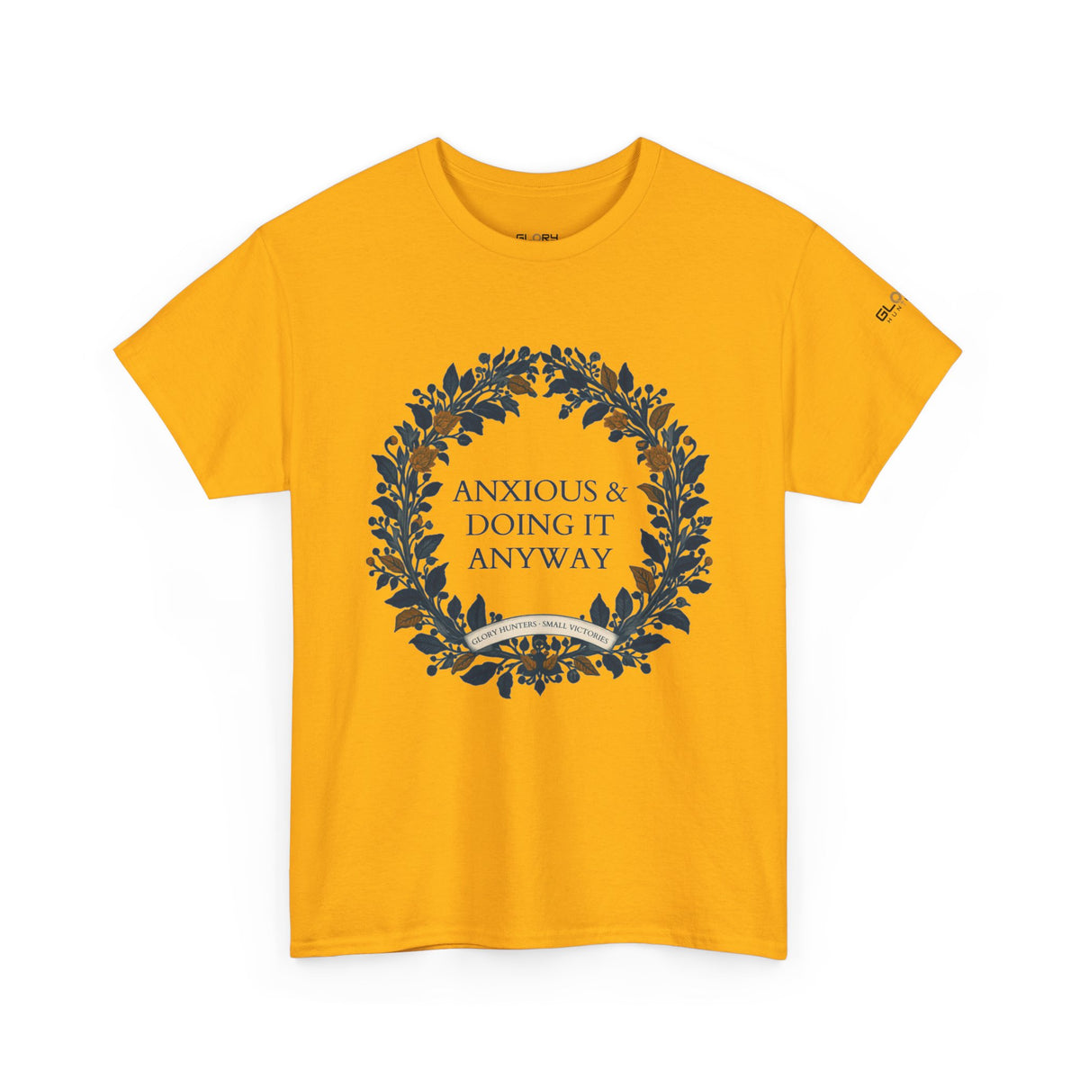 Anxious & Doing It Anyway T-Shirt