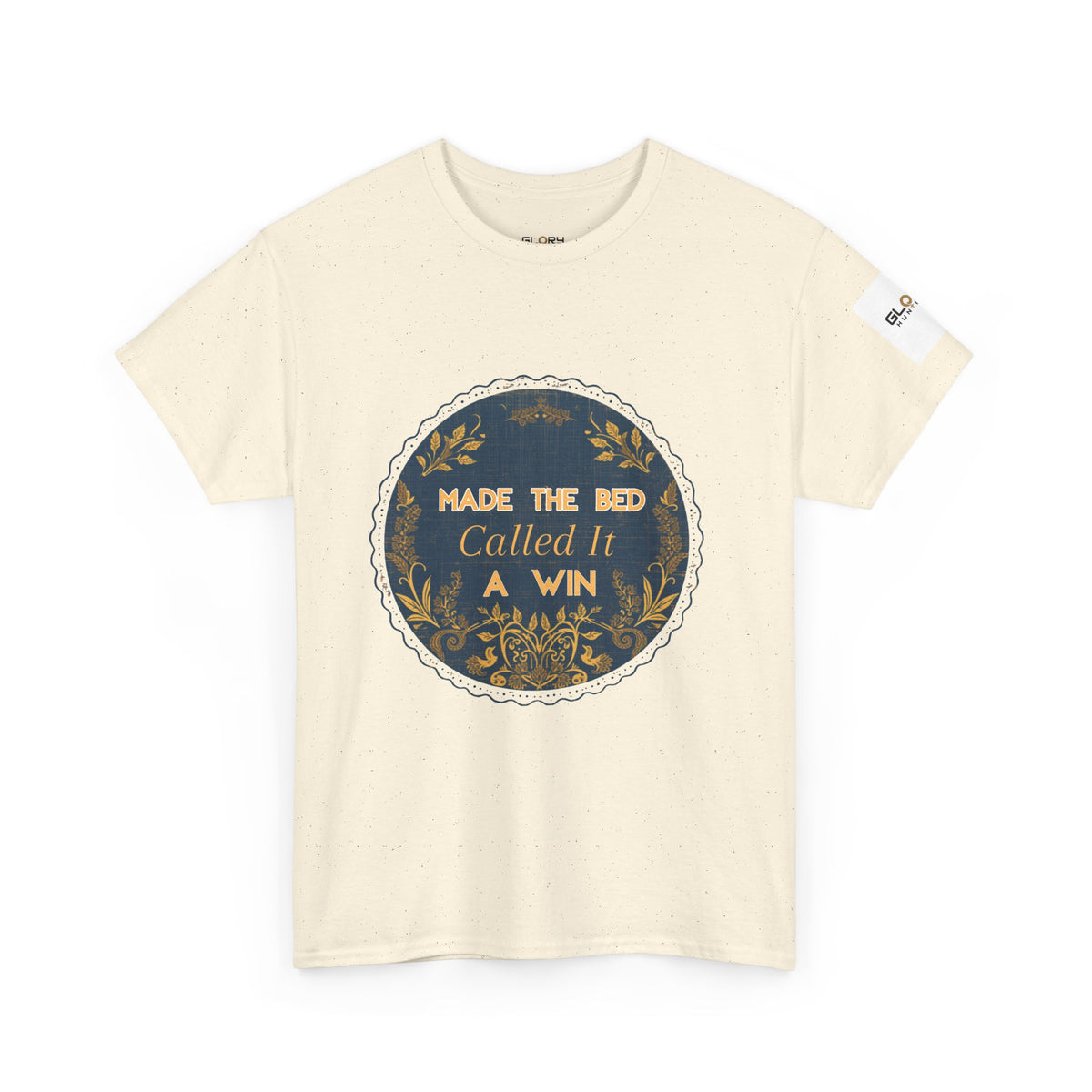 Made the Bed, Called It a Win Tee