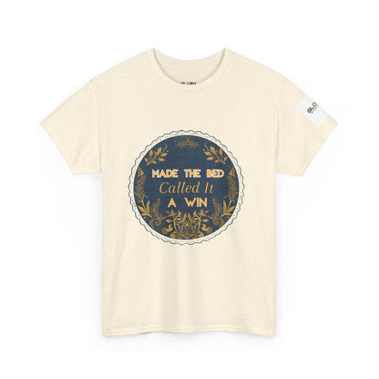Made the Bed, Called It a Win Tee
