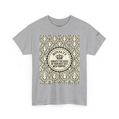 Royalty Harvest Tee — "Harvest the Seeds of Your Best Self with Purpose" Cotton Shirt