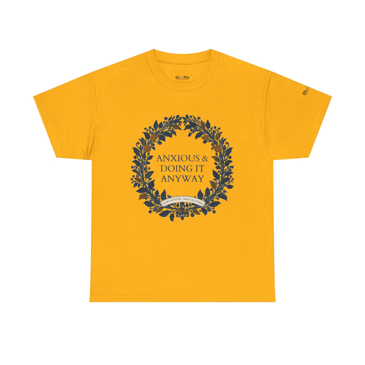 Anxious & Doing It Anyway T-Shirt