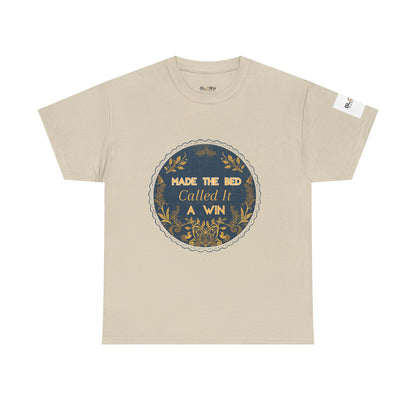 Made the Bed, Called It a Win Tee