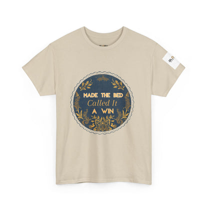 Made the Bed, Called It a Win Tee
