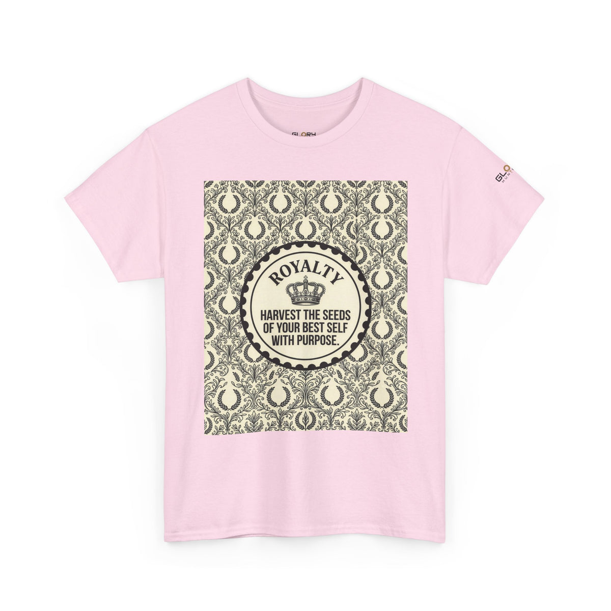 Royalty Harvest Tee — "Harvest the Seeds of Your Best Self with Purpose" Cotton Shirt