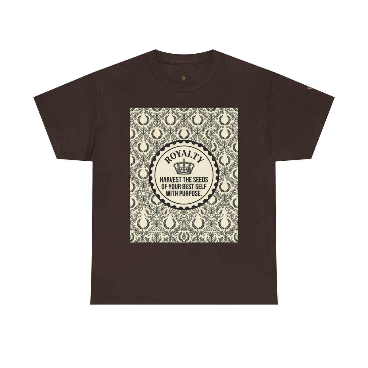 Royalty Harvest Tee — "Harvest the Seeds of Your Best Self with Purpose" Cotton Shirt