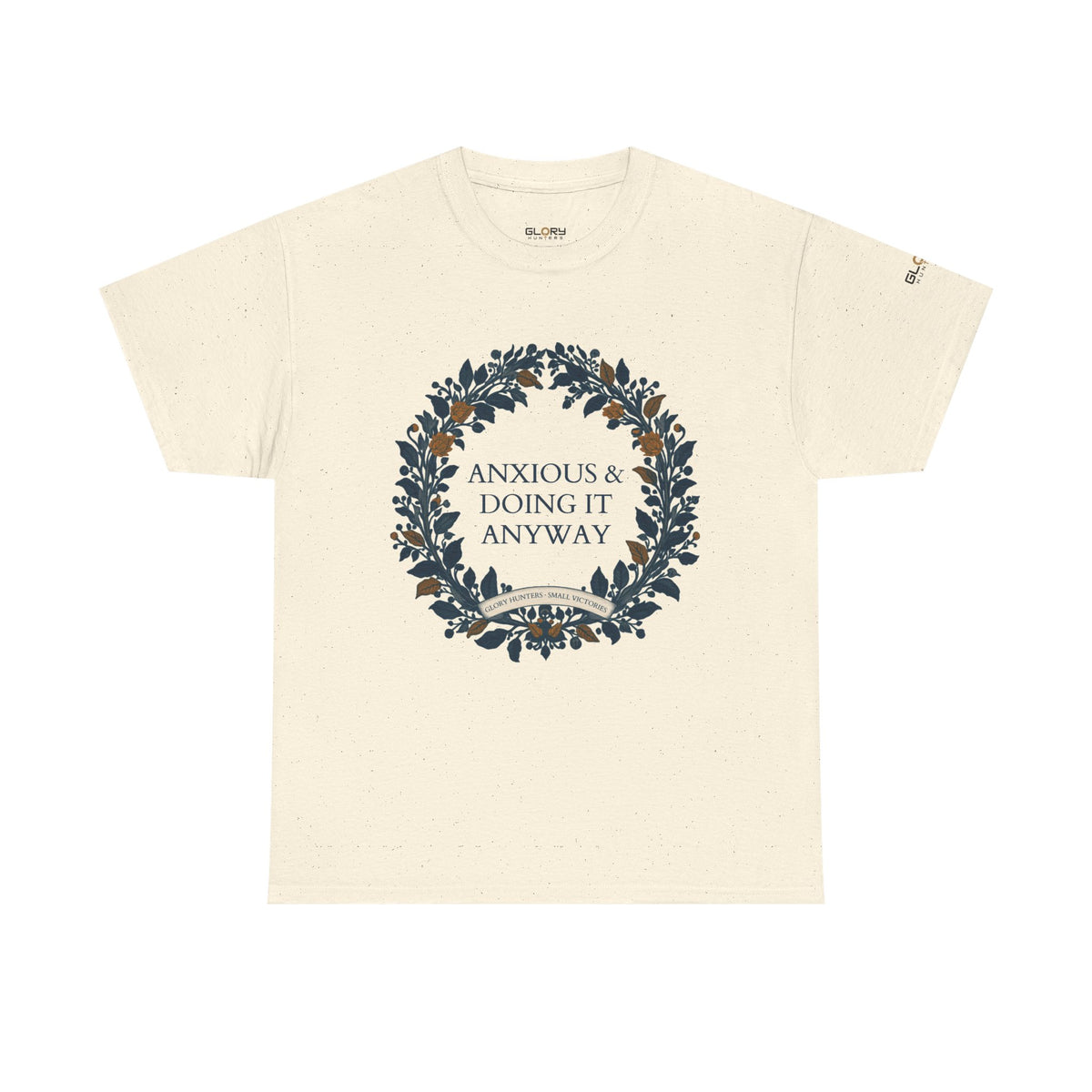 Anxious & Doing It Anyway T-Shirt