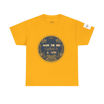 Made the Bed, Called It a Win Tee