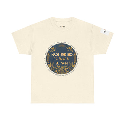 Made the Bed, Called It a Win Tee