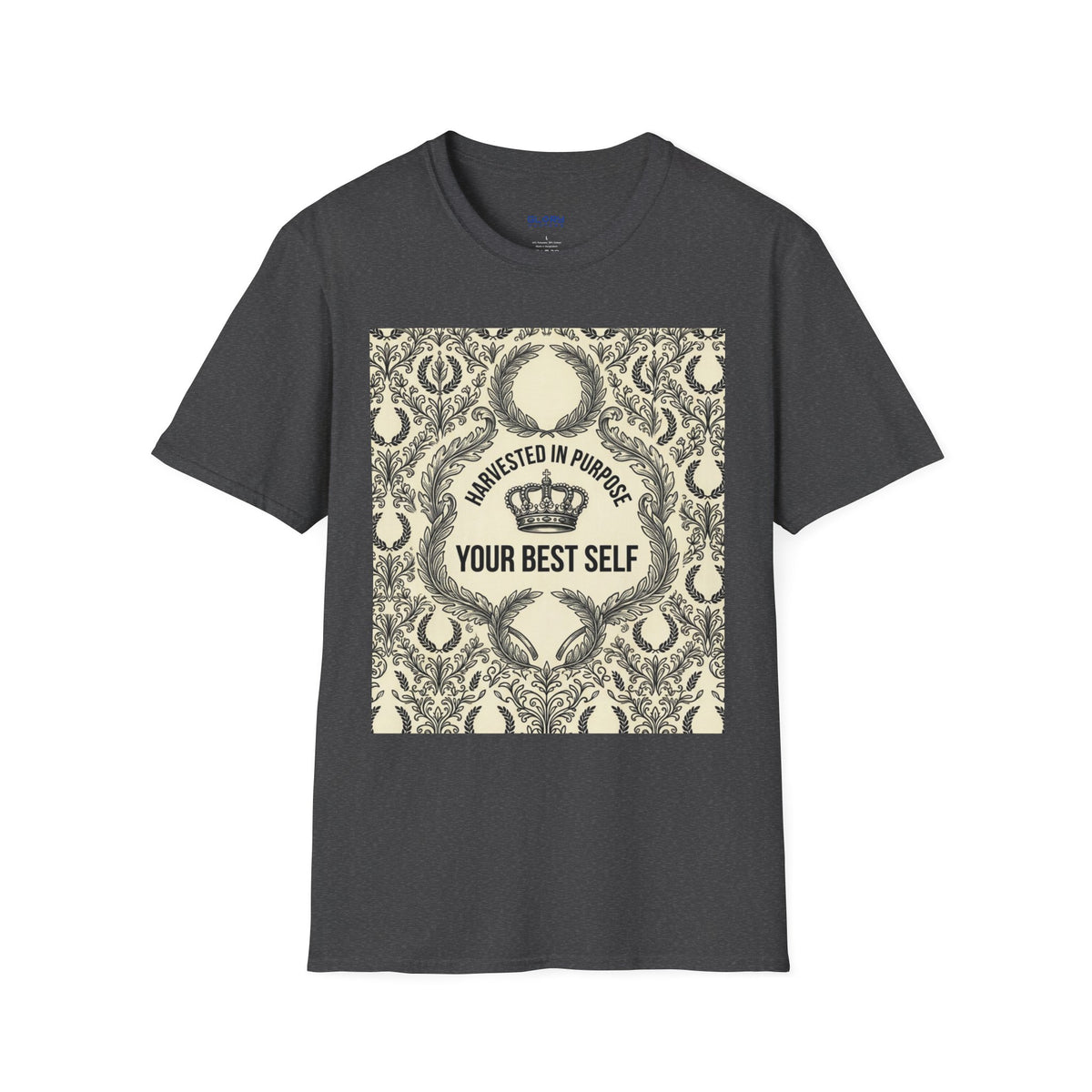 Harvested in Purpose Tee — "Your Best Self" Inspirational Graphic T‑Shirt