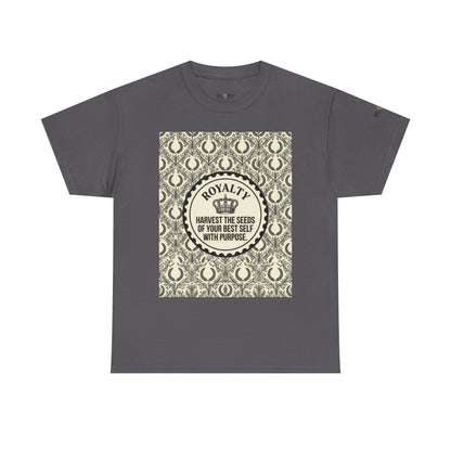 Royalty Harvest Tee — "Harvest the Seeds of Your Best Self with Purpose" Cotton Shirt