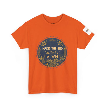 Made the Bed, Called It a Win Tee